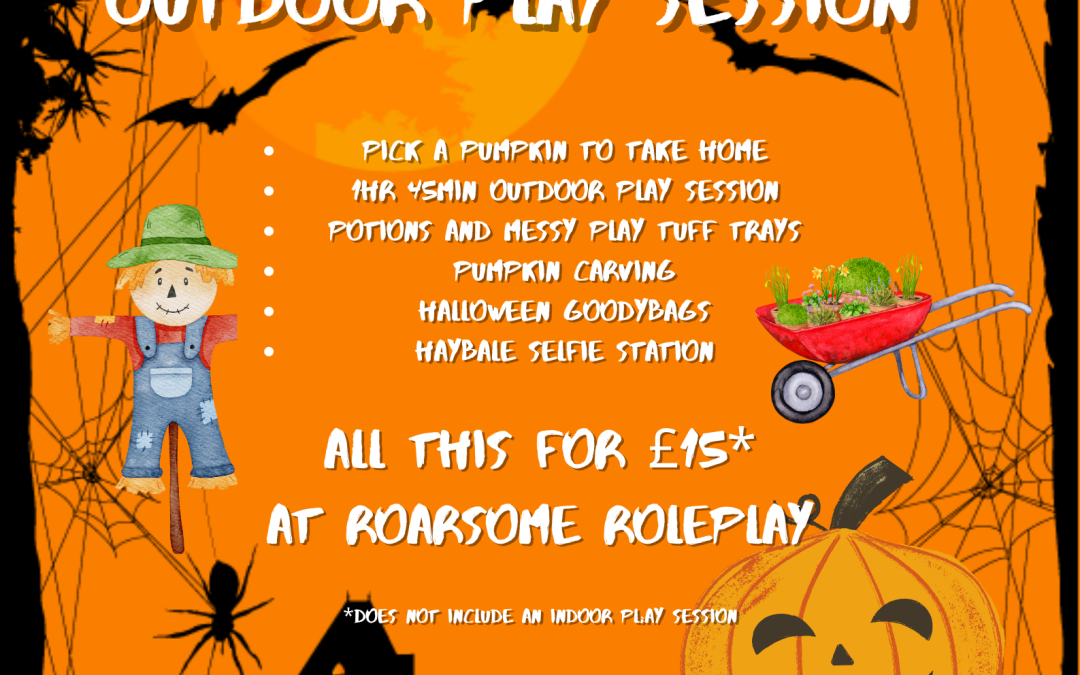 Halloween Pumpkin & Outdoor play sessions special
